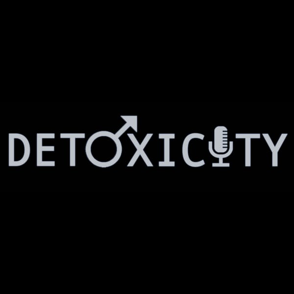 Featured on... Detoxicity (Part 1)